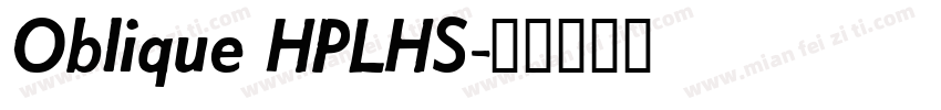 Oblique HPLHS字体转换